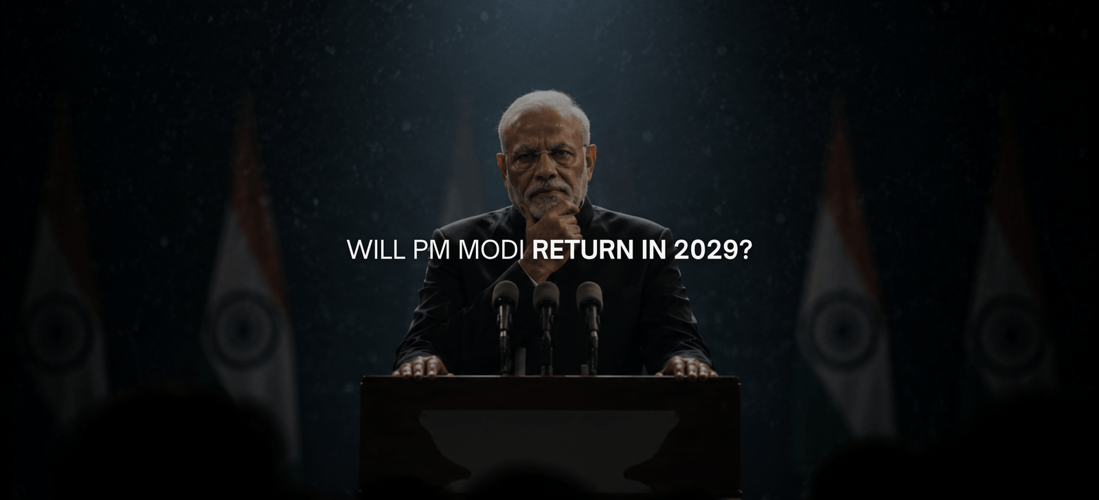 Will PM Modi Return in 2029